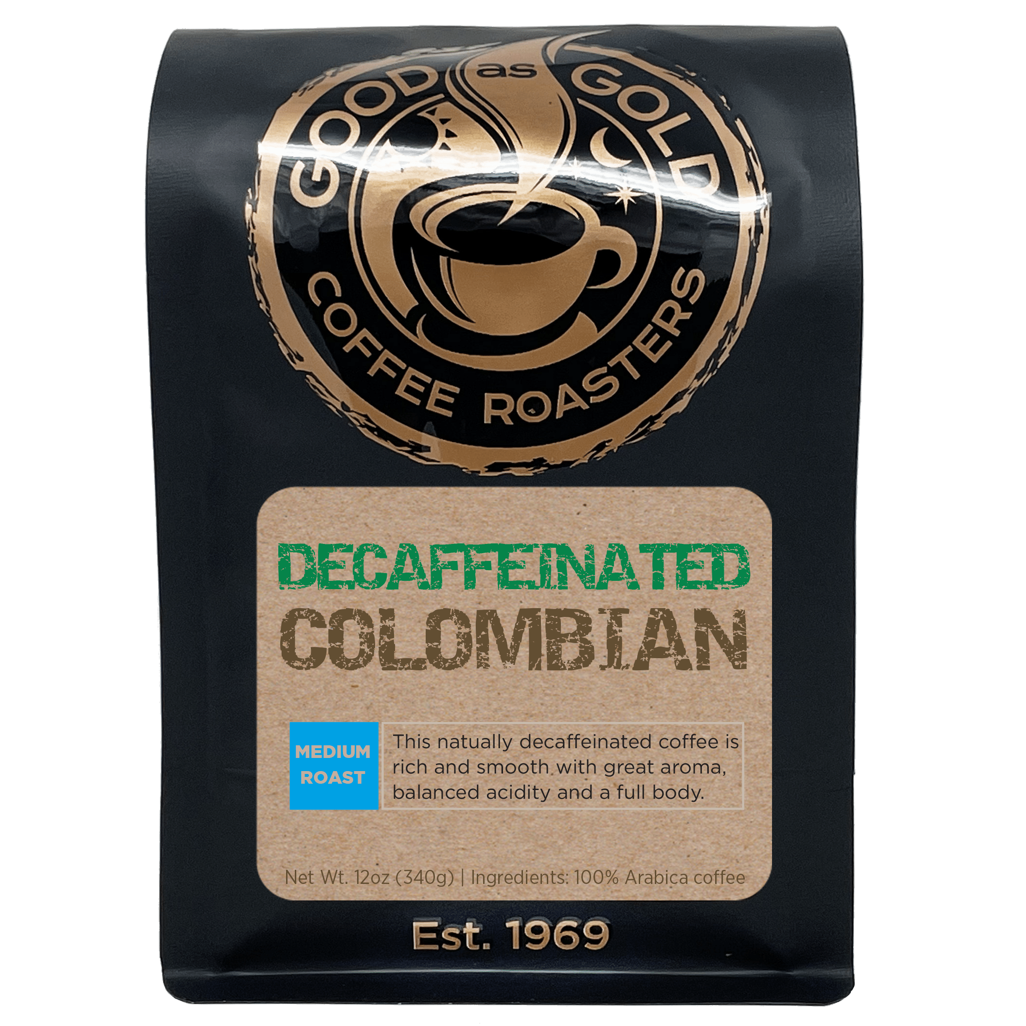Decaf Colombian (Medium Roast) by Good as Gold | Coffee Beans - Decaffeinated | Good as Gold Coffee