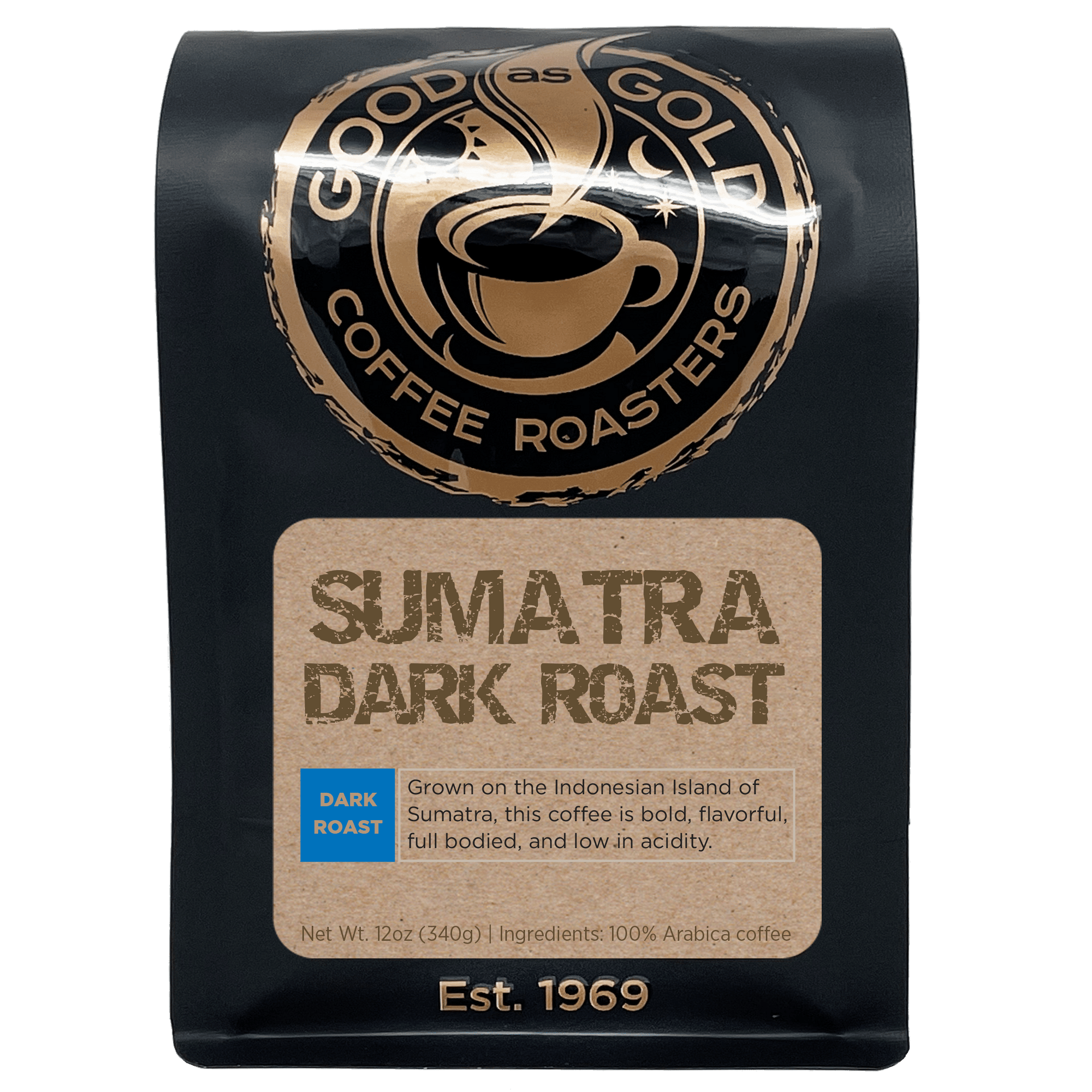 Sumatra Dark Roast (Dark Roast) by Good as Gold | Coffee Beans - Single Origin | Good as Gold Coffee